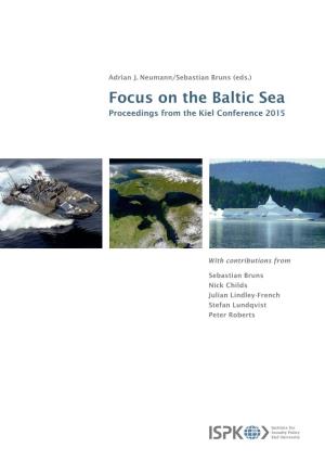 Focus on the Baltic Sea Proceedings from the Kiel Conference 2015