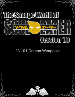 23 101 Demon Weapons!