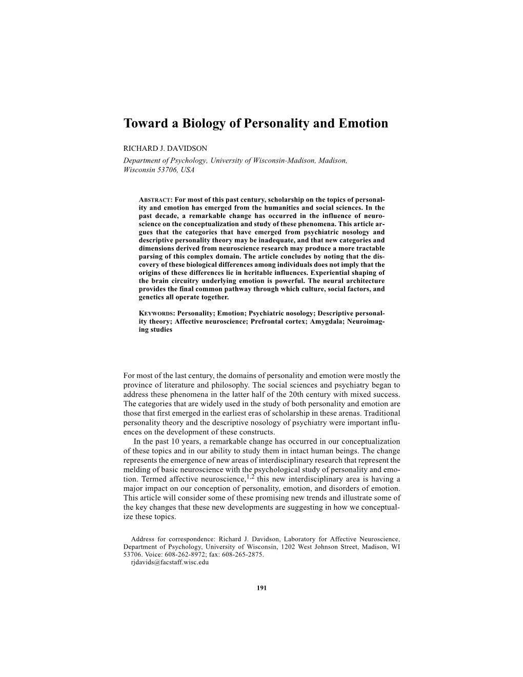 Toward a Biology of Personality and Emotion