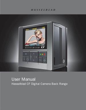 User Manual Hasselblad CF Digital Camera Back Range C O N T E N T S