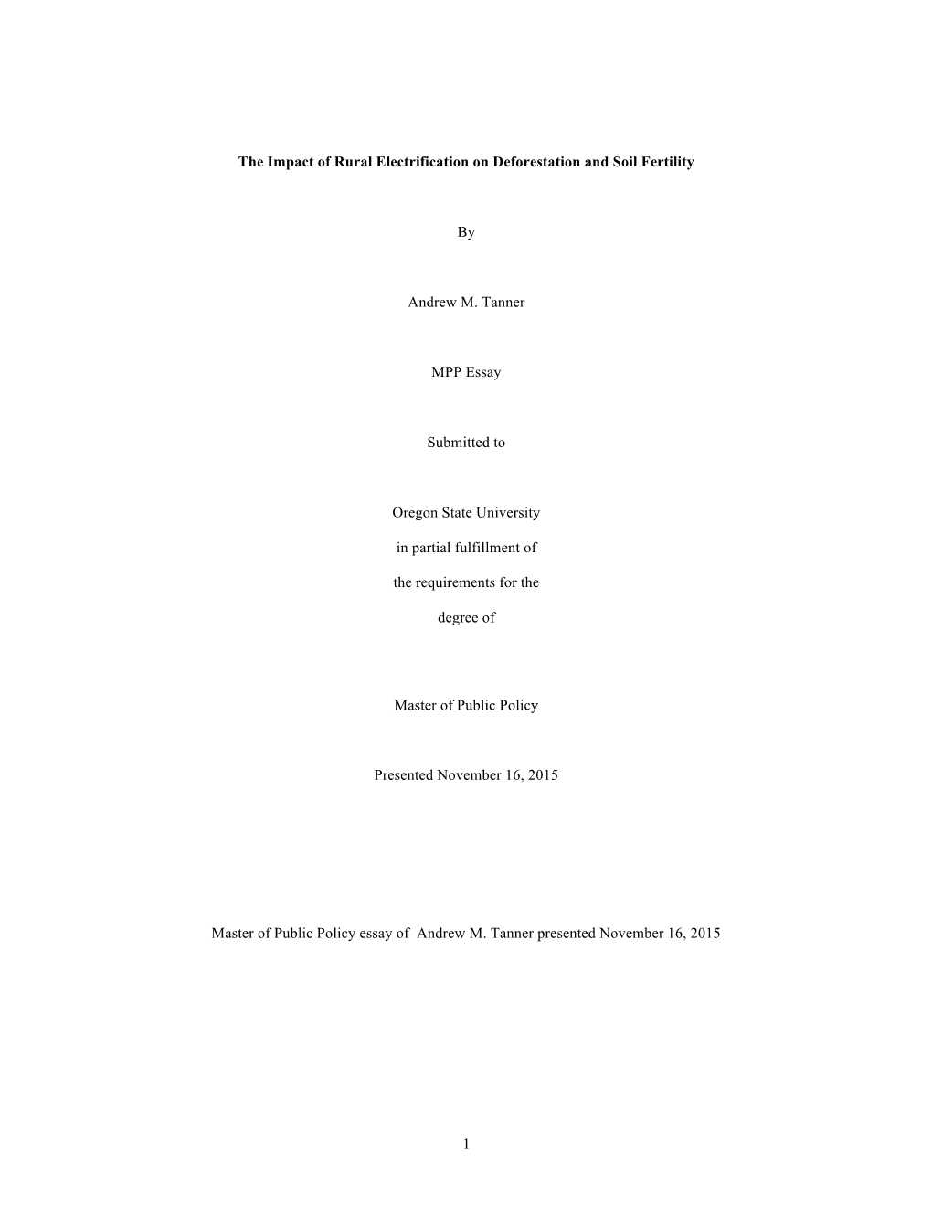 1 the Impact of Rural Electrification on Deforestation and Soil Fertility By