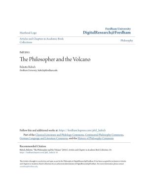 THE PHILOSOPHER and the VOLCANO on the ANTIQUE SOURCES of NIETZSCHE's UBERMENSCH Babette Babich