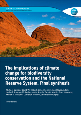 The Implications of Climate Change for Biodiversity Conservation and the National Reserve System: Final Synthesis