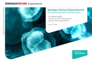 Springer Nature Experiments the Research Solution for the Life Sciences