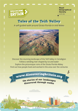Tales of the Teifi Valley a Self-Guided Walk Around Strata Florida in Mid Wales