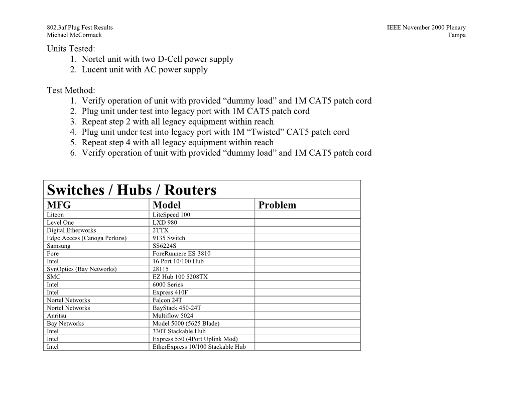 Test Results of Nortel and Lucent Units