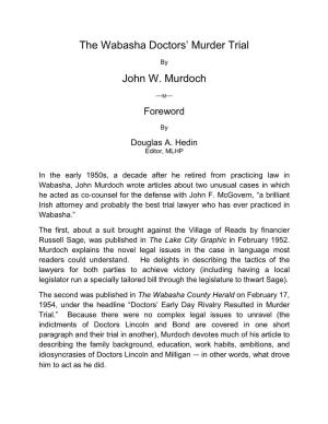 The Wabasha Doctors' Murder Trial John W. Murdoch