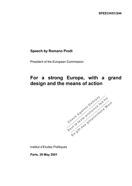 For a Strong Europe, with a Grand Design and the Means of Action