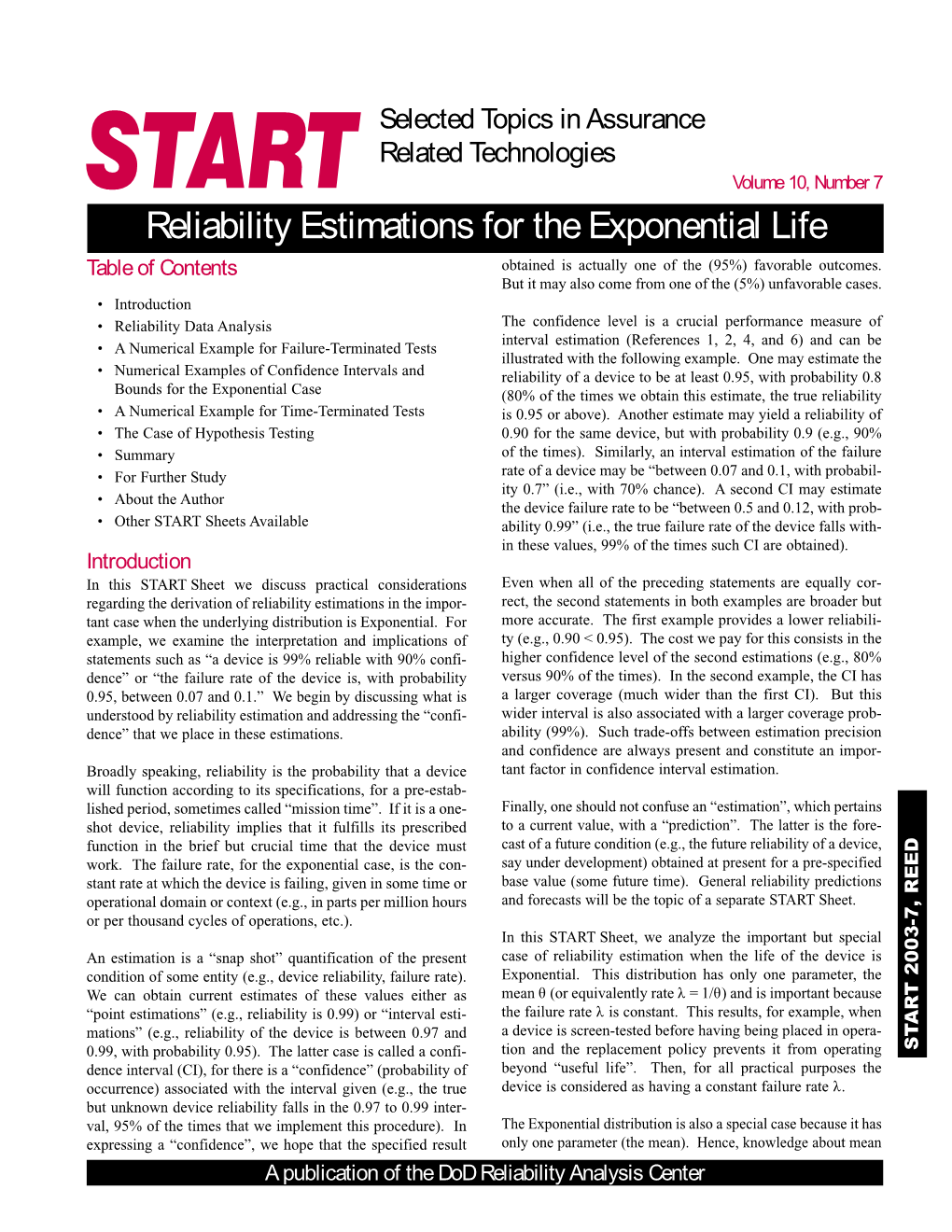 Reliability Estimations for the Exponential Life Table of Contents Obtained Is Actually One of the (95%) Favorable Outcomes