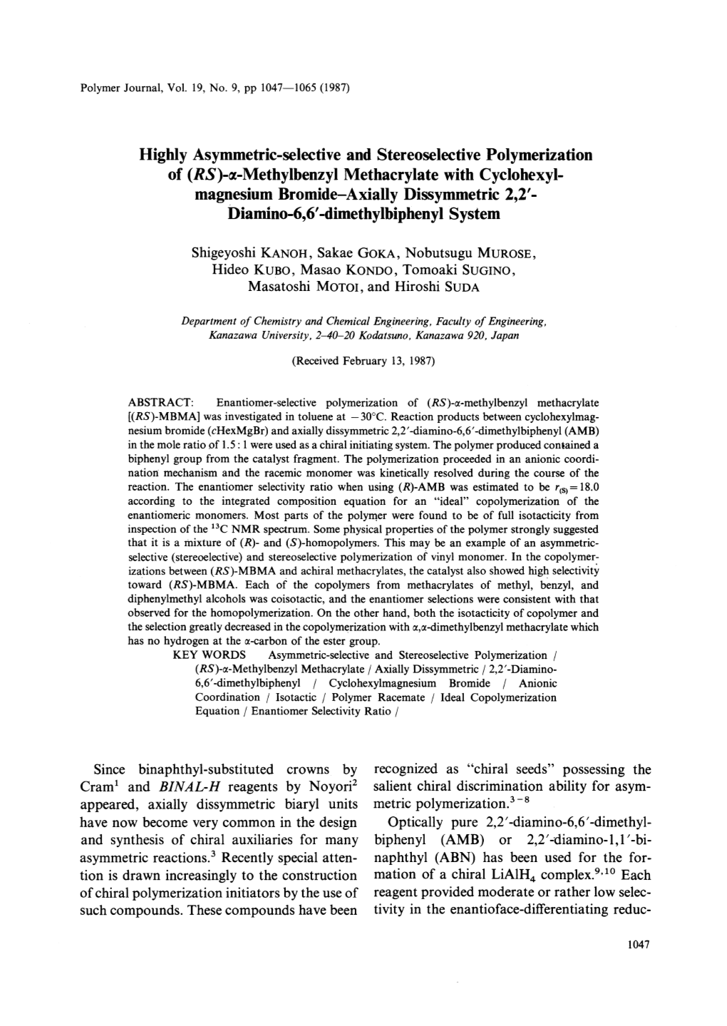 Highly Asymmetric-Selective and Stereoselective Polymerization Of