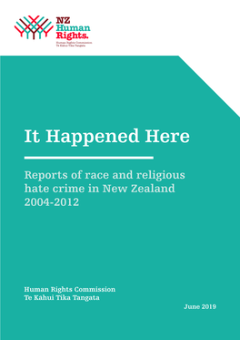It Happened Here: Reports of Race and Religious Hate Crime 2004-2012