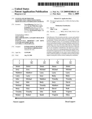 (12) Patent Application Publication (10) Pub. No.: US 2009/0248.614 A1 Bhagwan Et Al