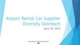 Airport Rental Car Supplier Diversity Outreach