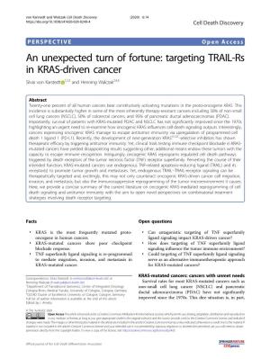 Targeting TRAIL-Rs in KRAS-Driven Cancer Silvia Von Karstedt 1,2,3 and Henning Walczak2,4,5