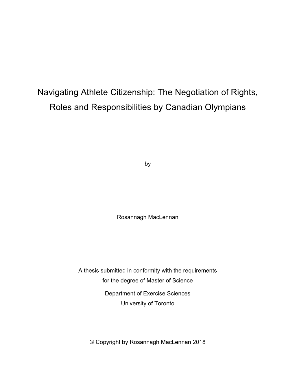 Navigating Athlete Citizenship: the Negotiation of Rights, Roles and Responsibilities by Canadian Olympians