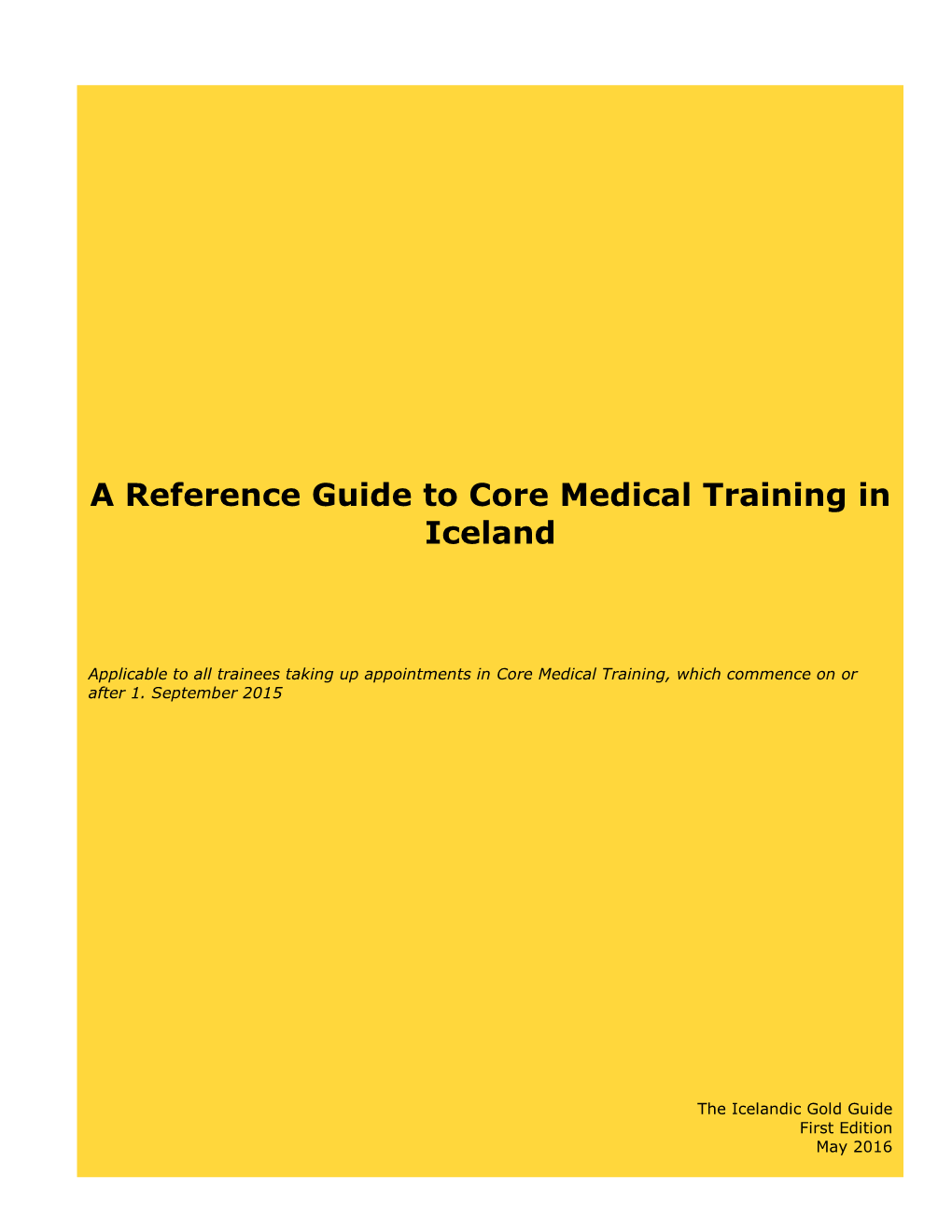 A Reference Guide to Core Medical Training in Iceland