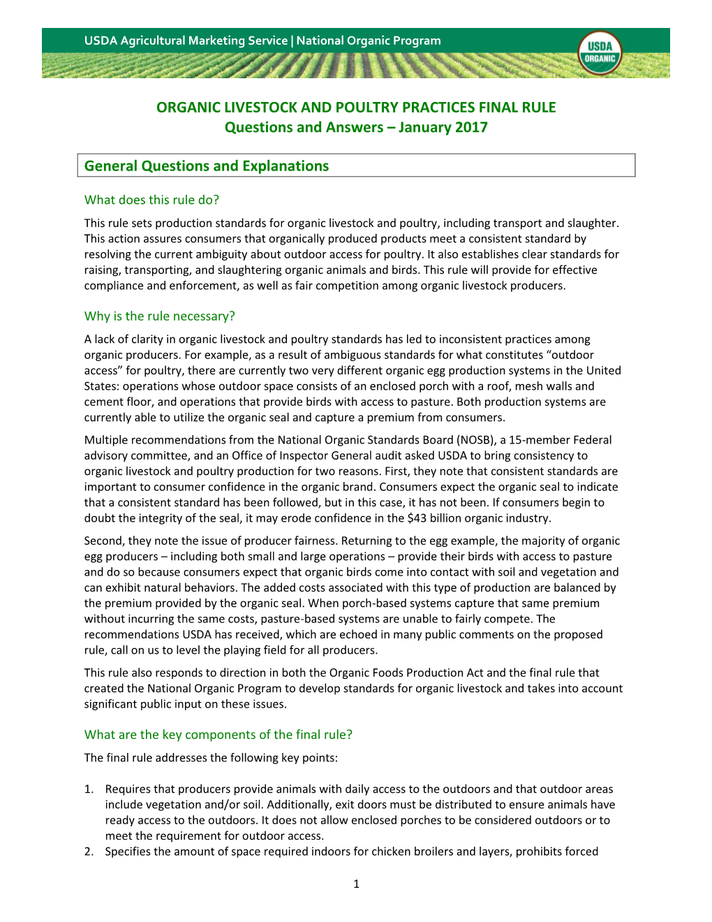 ORGANIC LIVESTOCK and POULTRY PRACTICES FINAL RULE Questions and Answers – January 2017