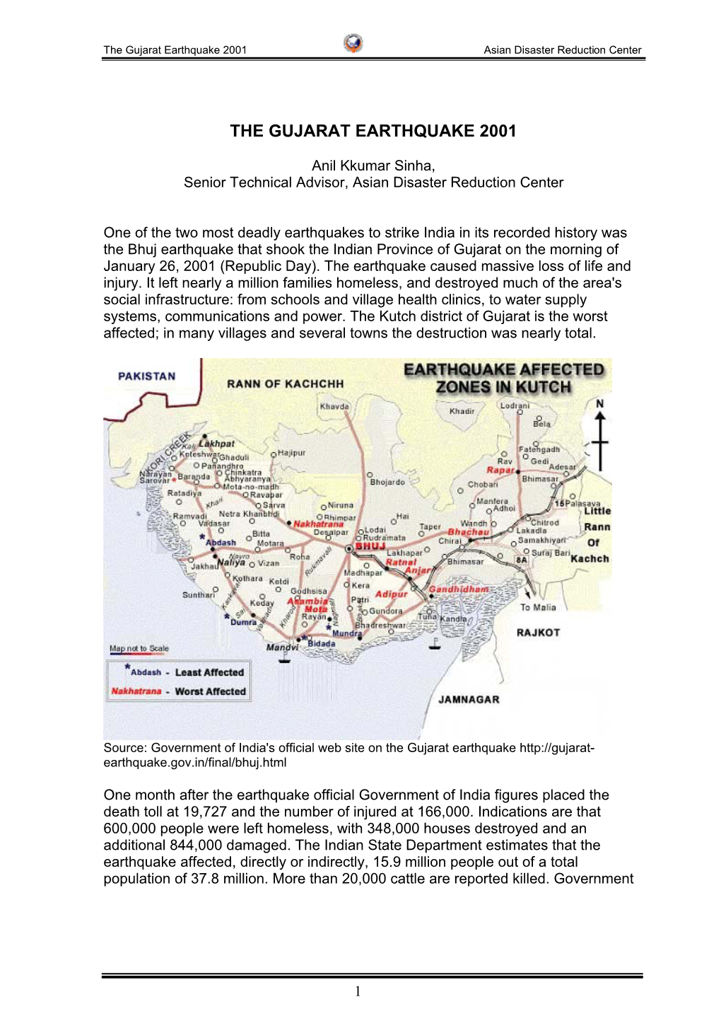 The Gujarat Earthquake 2001 Asian Disaster Reduction Center