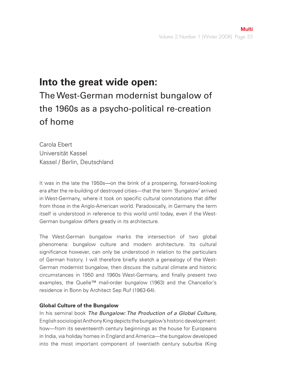 Into the Great Wide Open: the West-German Modernist Bungalow of the 1960S As a Psycho-Political Re-Creation of Home