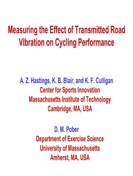 Measuring the Effect of Transmitted Road Vibration on Cycling Performance