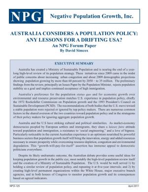 AUSTRALIA CONSIDERS a POPULATION POLICY: ANY LESSONS for a DRIFTING USA? an NPG Forum Paper by David Simcox
