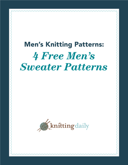 Men's Knitting Patterns: 4 Free Men's Sweater Pattersn