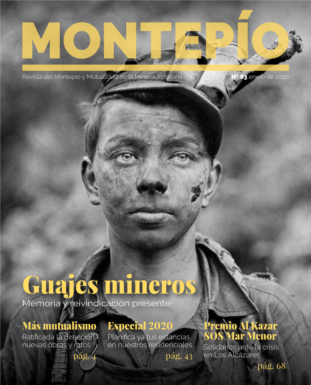 Guajes Mineros Memoria Y Reivindicación Presente