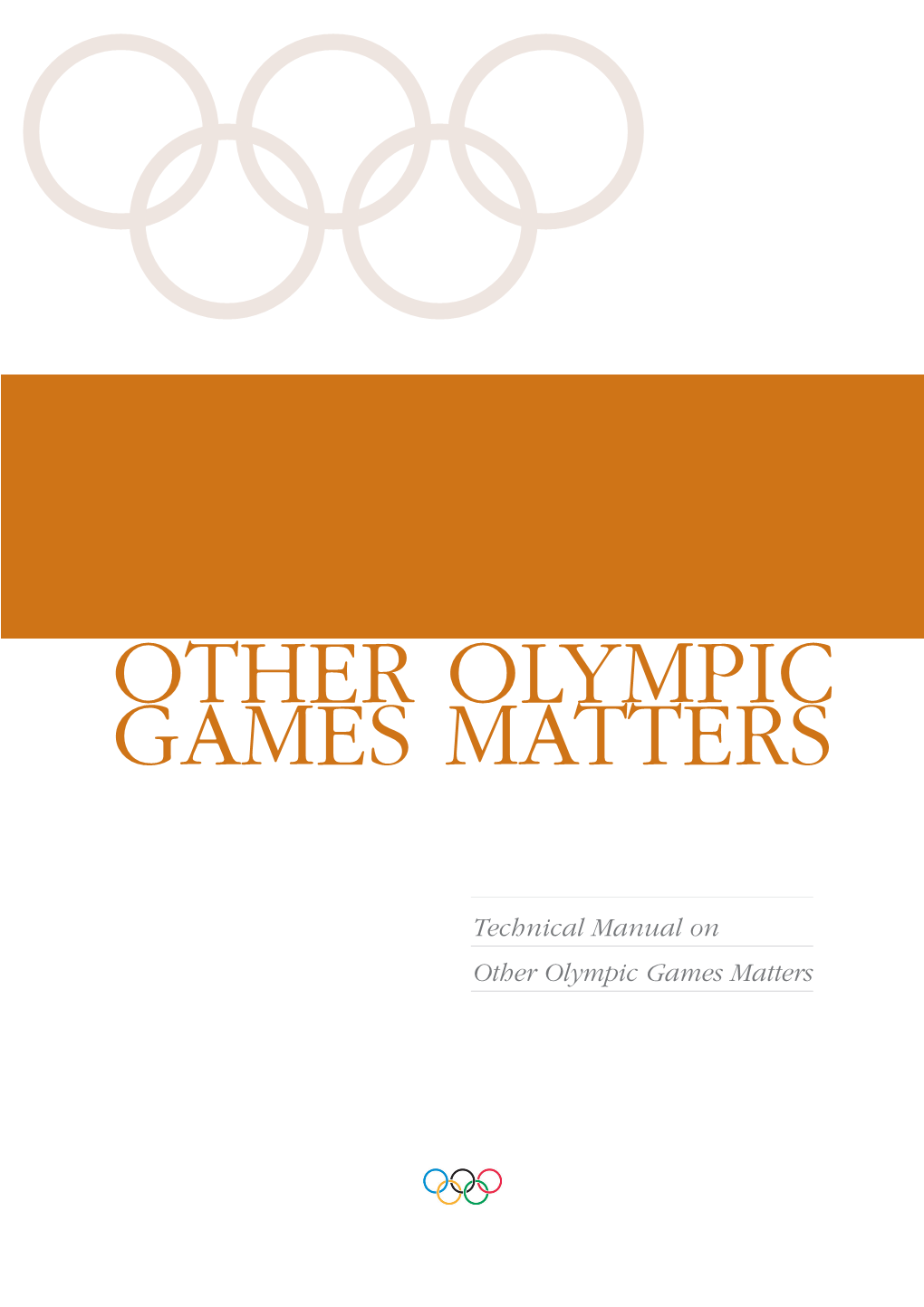 Technical Manual on Other Olympic Games Matters