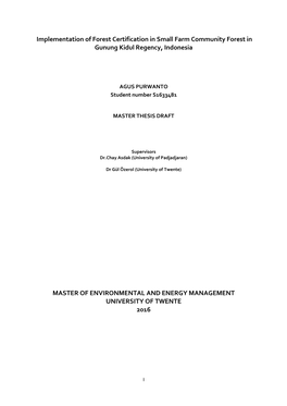 Implementation of Forest Certification in Small Farm Community Forest in Gunung Kidul Regency, Indonesia