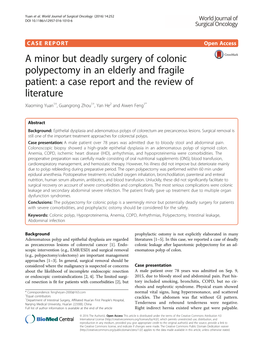 A Minor but Deadly Surgery of Colonic Polypectomy in an Elderly And