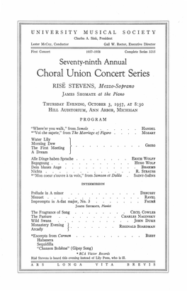 Choral Union Concert Series RISE STEVENS, Mezzo-Soprano JAMES SHOMATE at the Piano