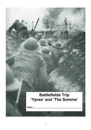 Battlefields Trip 'Ypres' and 'The Somme'
