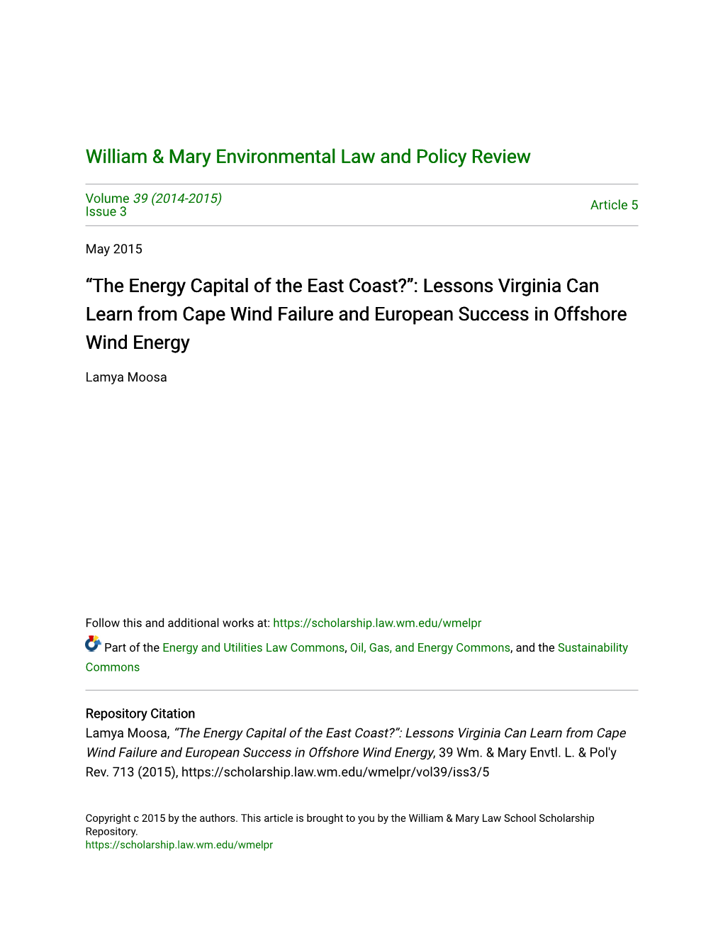 “The Energy Capital of the East Coast?”: Lessons Virginia Can Learn from Cape Wind Failure and European Success in Offshore Wind Energy