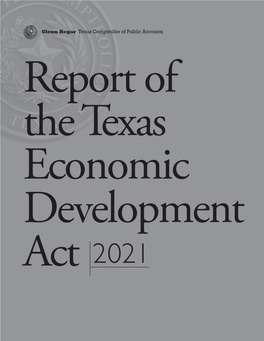 96-1359 Report of the Texas Economic Development Act 2021