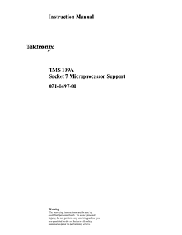 Instruction Manual TMS 109A Socket 7 Microprocessor Support 071-0497-01