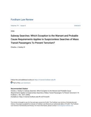 Subway Searches: Which Exception to the Warrant and Probable Cause Requirements Applies to Suspicionless Searches of Mass Transit Passengers to Prevent Terrorism?