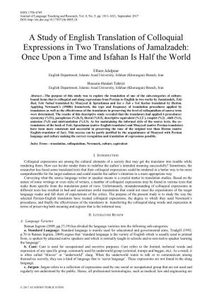 A Study of English Translation of Colloquial Expressions in Two Translations of Jamalzadeh: Once Upon a Time and Isfahan Is Half the World