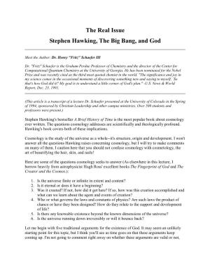 The Real Issue Stephen Hawking, the Big Bang, and God