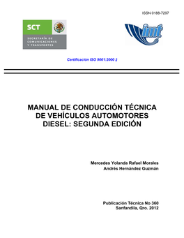 Manual De Conducción Técnica De Vehículos Automotores Diesel: Segunda Edición