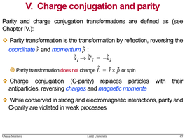 Charge Conjugation and Parity