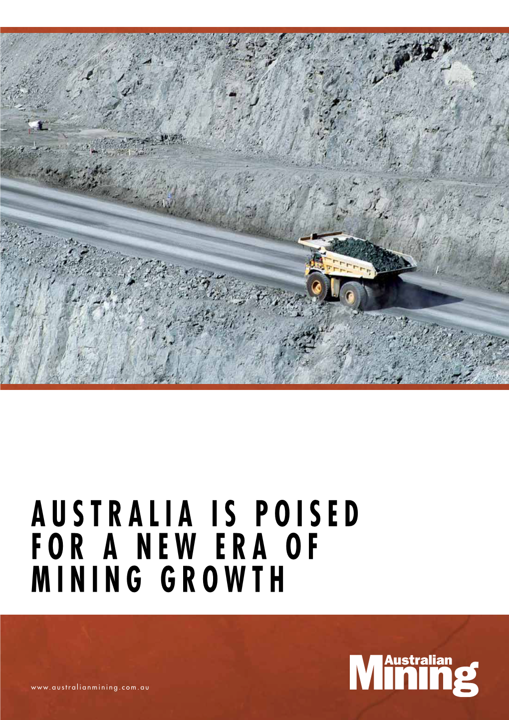Australia Is Poised for a New Era of Mining Growth