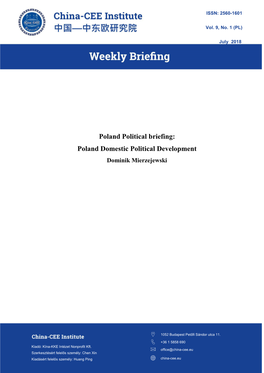 Poland Political Briefing: Poland Domestic Political Development Dominik Mierzejewski