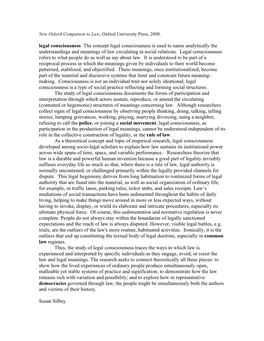 Legal Consciousness the Concept Legal Consciousness Is Used to Name Analytically the Understandings and Meanings of Law Circulating in Social Relations