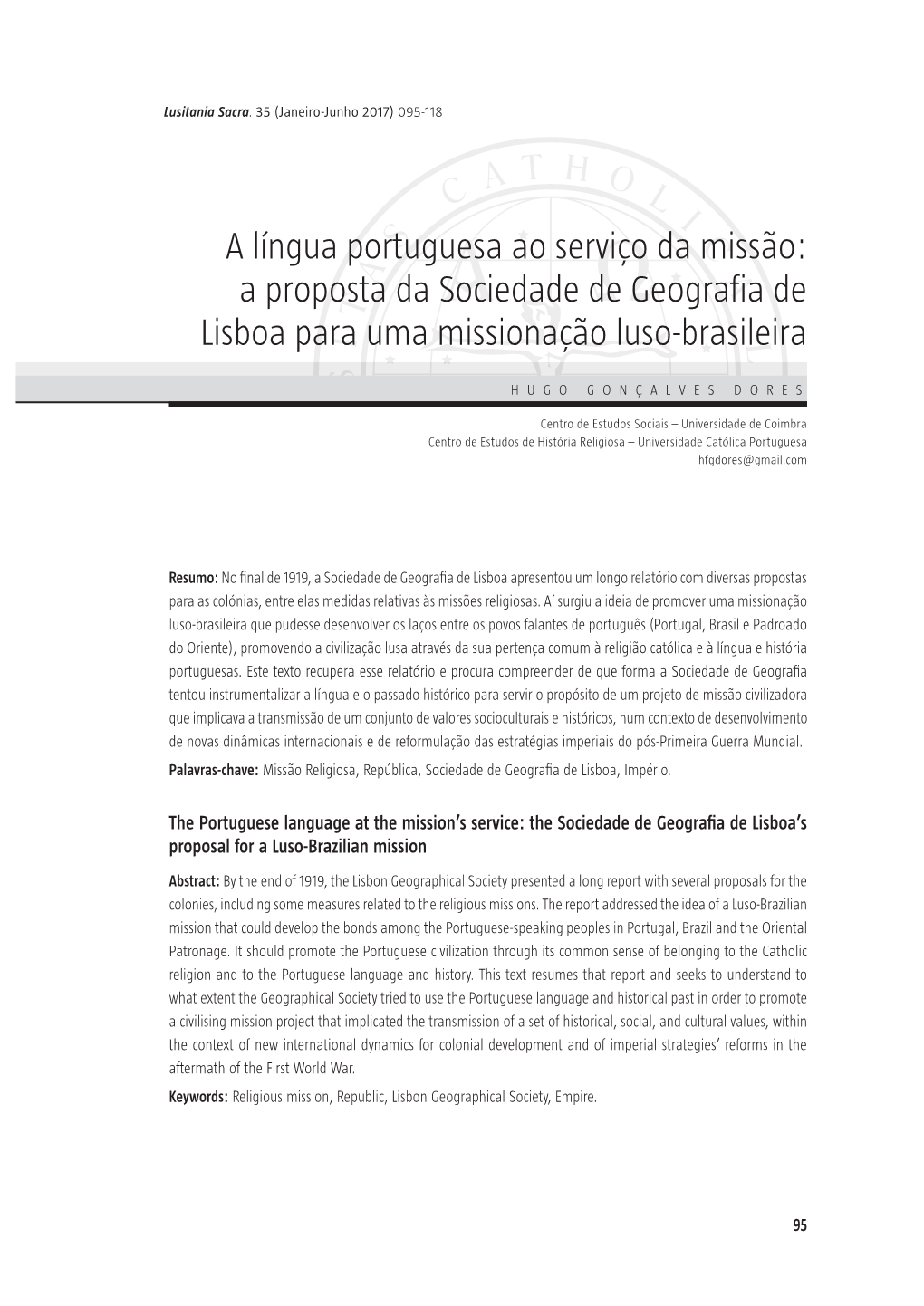 A Língua Portuguesa Ao Serviço Da Missão: a Proposta Da Sociedade De Geografia De Lisboa Para Uma Missionação Luso-Brasileira