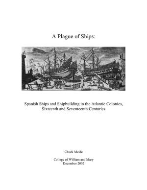 A Plague of Ships
