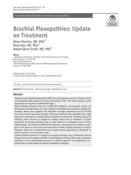 Brachial Plexopathies: Update on Treatment Elena Shanina, MD, Phd1,* Bing Liao, MD, Msci1 Robert Glenn Smith, MD, Phd2