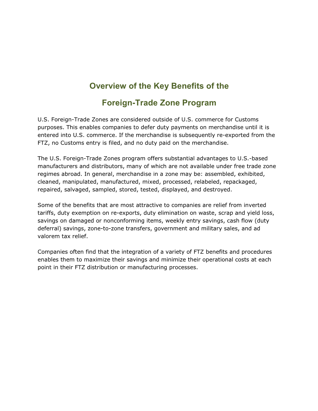 Overview of the Key Benefits of the Foreign-Trade Zone Program