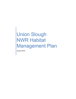 Union Slough NWR Habitat Management Plan January 2016