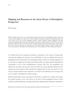 Shipping and Resources in the Arctic Ocean: a Hemispheric Perspective1