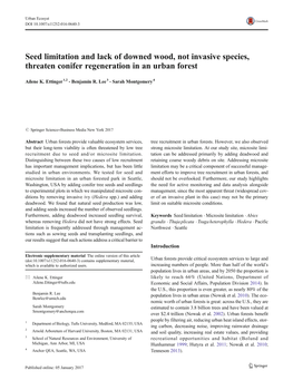 Seed Limitation and Lack of Downed Wood, Not Invasive Species, Threaten Conifer Regeneration in an Urban Forest